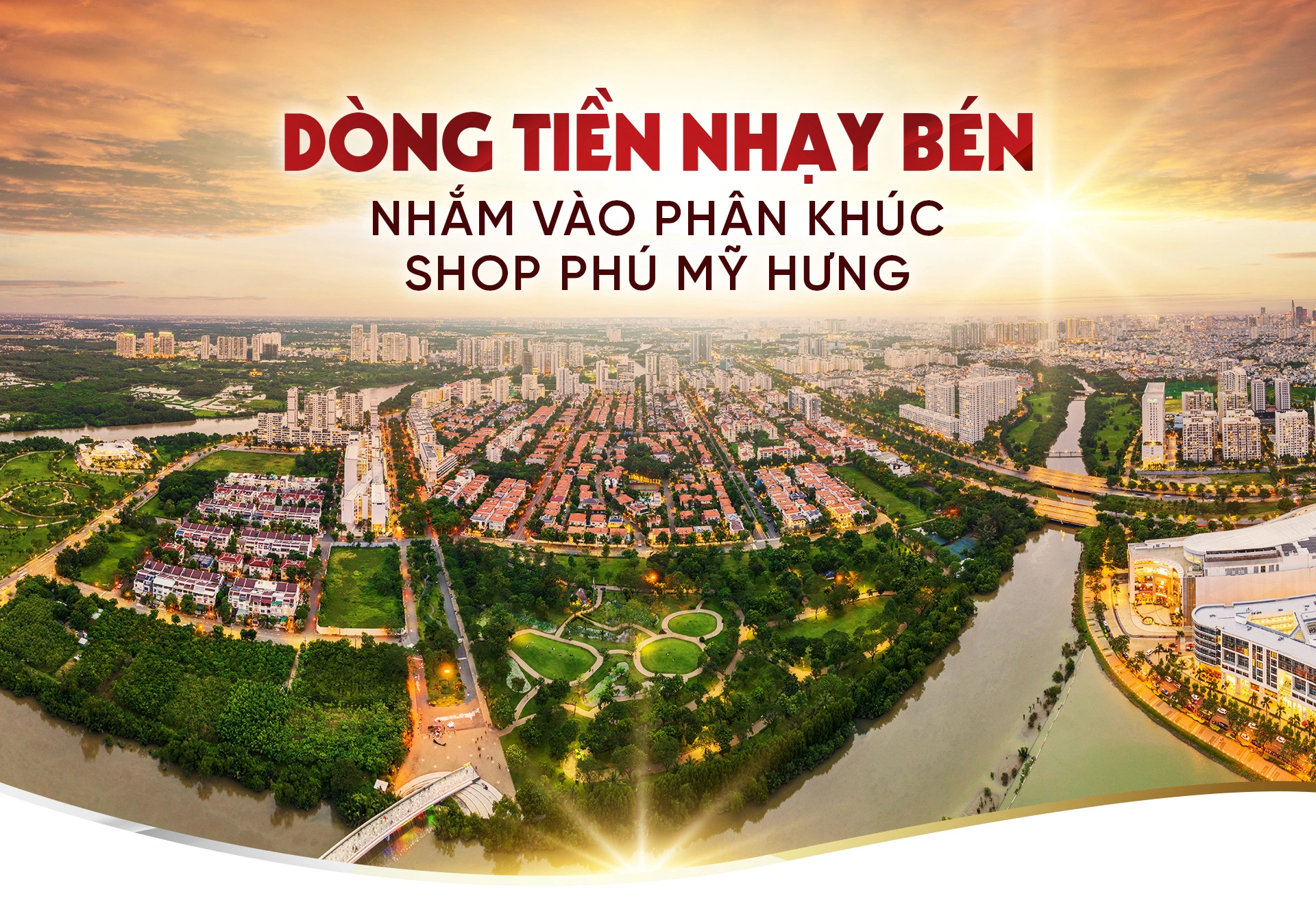 Dòng tiền nhạy bén nhắm vào phân khúc shop Phú Mỹ Hưng ( Hiếu Phú Mỹ Hưng )